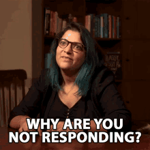 Why Are You Not Responding Aditi Mittal GIF - Why Are You Not Responding Aditi Mittal Why Arent You Answering GIFs