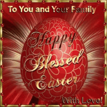 To You And Y Our Family With Love To You And Your Family GIF - To You And Y Our Family With Love To You And Your Family Happy Blesses Easter GIFs