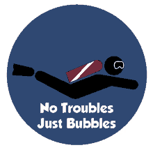 notroublesjustbubbles scubadiving