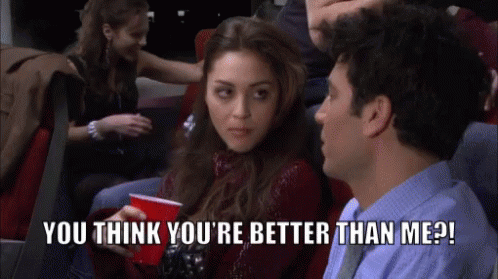 Himym Ted GIF - HIMYM Ted You Think Youre Better Than Me - Discover &amp;amp; Share  GIFs