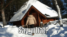 snow cabin life alert