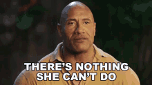 Theres Nothing She Cant Do Frank Wolff GIF - Theres Nothing She Cant Do Frank Wolff Dwayne Johnson GIFs