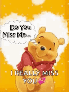 Do You Miss Me I Really Miss You GIF - Do You Miss Me I Really Miss You Winnie The Pooh GIFs