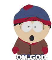 Oh God Stan Marsh Sticker - Oh God Stan Marsh South Park Stickers