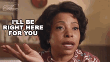 Ill Be Right Here For You Hazel GIF - Ill Be Right Here For You Hazel Them GIFs