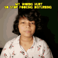 Jagyasini Singh Findnewjag GIF - Jagyasini Singh Findnewjag My Words Hurt So Stop Disturbing GIFs