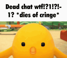 dead cringe