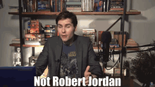 Not Robert Jordan Rj GIF - Not Robert Jordan Rj Wheel Of Time GIFs