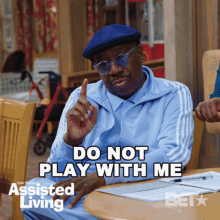 Do Not Play With Me Vinny GIF - Do Not Play With Me Vinny Assisted Living GIFs