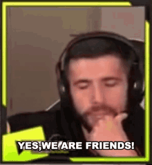 Yes We Are Friends GIF - Yes We Are Friends Gamer GIFs