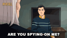 are you spying on me mark grayson invincible spy how do you know