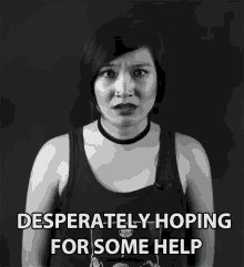 Desperately Hoping For Some Help In Despair GIF - Desperately Hoping For Some Help In Despair Badly Needed Help GIFs