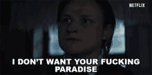 I Dont Want Your Fucking Paradise Bartosz Tiedemann GIF - I Dont Want Your Fucking Paradise Bartosz Tiedemann Paul Lux GIFs