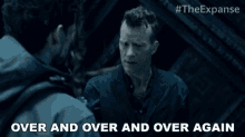 Over And Over And Over Again The Investigator GIF - Over And Over And Over Again The Investigator The Expanse GIFs
