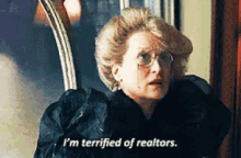 I'M Terrified Of Realtors GIF - Realtor Im Terrified Of Realtors Real Estate Agents GIFs
