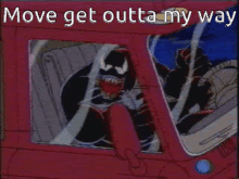 move get out my way venom driving