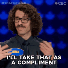 Ill Take That As A Compliment Family Feud Canada GIF - Ill Take That As A Compliment Family Feud Canada Compliment GIFs