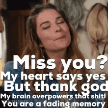 Miss You Nope GIF - Miss You Nope Brain Overpowers Heart GIFs