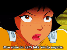 Totally Spies Alex GIF - Totally Spies Alex Now Come On GIFs