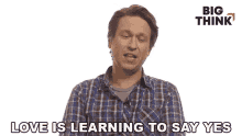 love is learning to say yes pete holmes big think love is the art of saying yes love is learning to agree love is learning to say yes pete holmes big think love is the art of saying yes love is learning to agree
