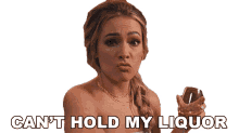 cant hold my liquor maddie and tae woman you got cant handle the liquor cant keep up on the booze cant hold my liquor maddie and tae woman you got cant handle the liquor cant keep up on the booze
