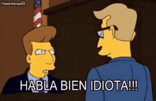 Habla Bien Idiota GIF - Idiota The Simpsons Rage GIFs