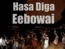 hasa diga eeobwai dance