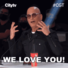 We Love You Howie Mandel GIF - We Love You Howie Mandel Canadas Got Talent GIFs