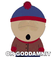 Oh Goddamnit Stan Marsh Sticker - Oh Goddamnit Stan Marsh South Park Stickers