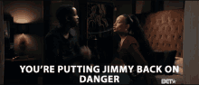 Youre Putting Jimmy Back On Danger In Danger GIF - Youre Putting Jimmy Back On Danger In Danger Worried GIFs