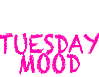 Tuesday Mood Sticker - Tuesday Mood Stickers
