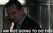 The Commuter Liam Neeson GIF - The Commuter Liam Neeson I Am Not Going To Do This GIFs
