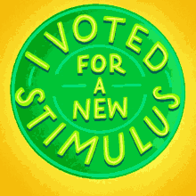 I Voted For A New Stimulus Vote GIF - I Voted For A New Stimulus Vote I Voted GIFs