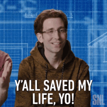 Yall Saved My Life Yo Saturday Night Live GIF - Yall Saved My Life Yo Saturday Night Live Snl GIFs