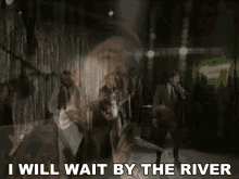 I Will Wait By The River Lord Huron GIF - I Will Wait By The River Lord Huron Wait By The River GIFs