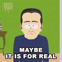 maybe it is for real john edward south park s6e15 the biggest douche in the universe