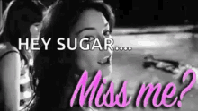 Miss Me Hey Sugar GIF - Miss Me Hey Sugar Vanessa Hudgens GIFs