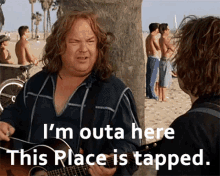 Tenacious D This Place Is Tapped GIF - Tenacious D This Place Is Tapped Im Out GIFs
