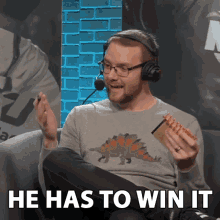 He Has To Win It William Newberry GIF - He Has To Win It William Newberry Smite GIFs