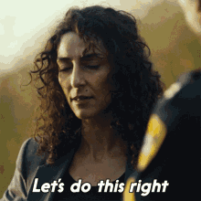 Lets Do This Right But Lets Do It Fast GIF - Lets Do This Right But Lets Do It Fast Evelyn Foley GIFs