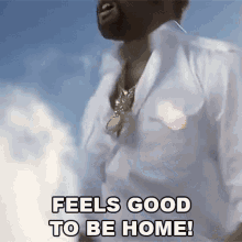 feel good to be home kanye west touch the sky song its nice at home better to be home