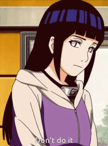 Hinata Dont Do It Gif Hinata Dont Do It Naruto Gif Discover Share Gifs