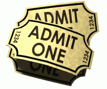 Admit One GIF - Admit One Ticket Movie GIFs