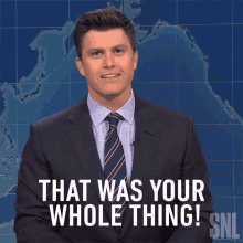 that was your whole thing colin jost saturday night live thats what you do you were all about that that was your whole thing colin jost saturday night live thats what you do you were all about that