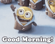 Morning Good Morning GIF - Morning Good Morning Minion GIFs
