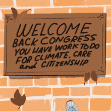Welcome Back Congress You Have To Work To Do For Climate Care And Citizenship GIF - Welcome Back Congress You Have To Work To Do For Climate Care And Citizenship Climate GIFs