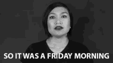 So It Was A Friday Morning Clarifying GIF - So It Was A Friday Morning Friday Morning Clarifying GIFs