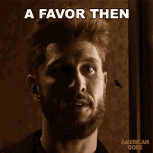 A Favor Then You Owe Me That GIF - A Favor Then You Owe Me That Mad Sweeney GIFs