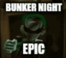 Bunker Night Bunker Night Epic GIF - Bunker Night Bunker Night Epic Epic GIFs