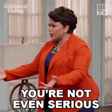 Youre Not Even Serious About It Cora GIF - Youre Not Even Serious About It Cora Assisted Living GIFs